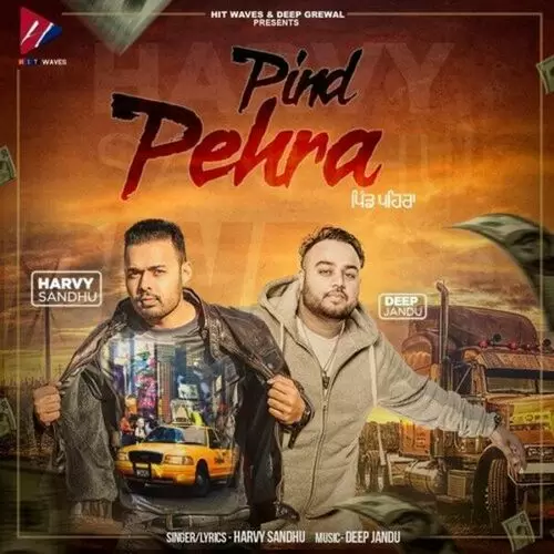 Pind Pehra Harvy Sandhu Mp3 Download Song - Mr-Punjab