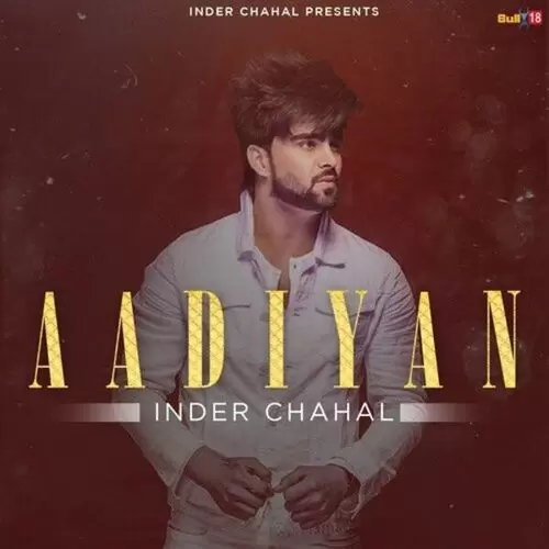 Aadiyan Inder Chahal Mp3 Download Song - Mr-Punjab