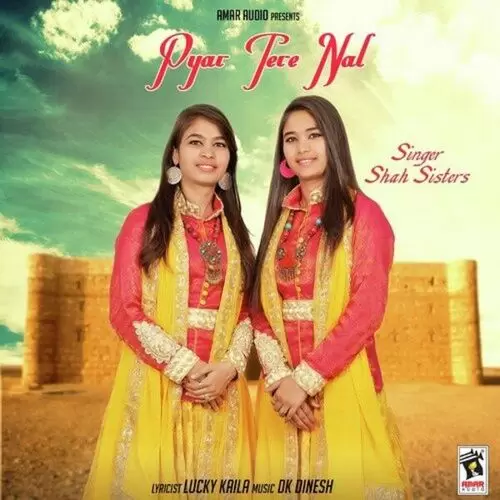 Pyar Tere Nal Shah Sisters Mp3 Download Song - Mr-Punjab