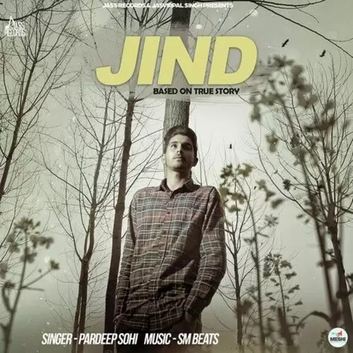 Jind Pardeep Sohi Mp3 Download Song - Mr-Punjab