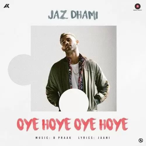 Oye Hoye Oye Hoye Jaz Dhami Mp3 Download Song - Mr-Punjab