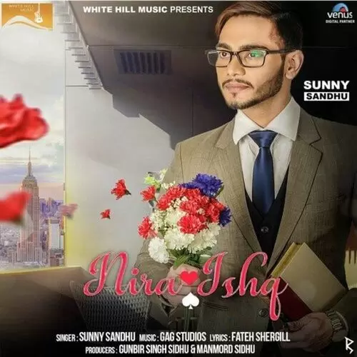 Nira Ishq Sunny Sandhu Mp3 Download Song - Mr-Punjab