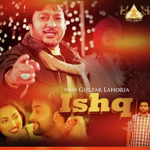Ishq Gulzar Lahoria Mp3 Download Song - Mr-Punjab