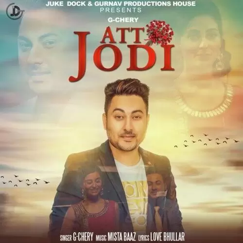 Att Jodi G-Chery Mp3 Download Song - Mr-Punjab