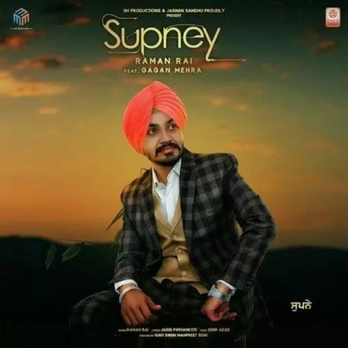 Supney Raman Rai Mp3 Download Song - Mr-Punjab