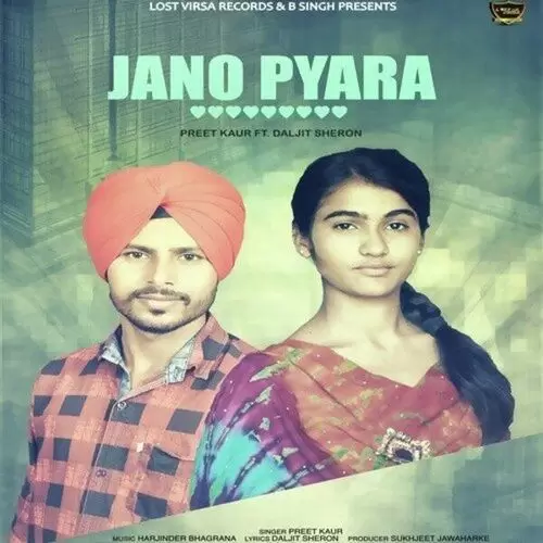 Jano Pyara Preet Kaur Mp3 Download Song - Mr-Punjab