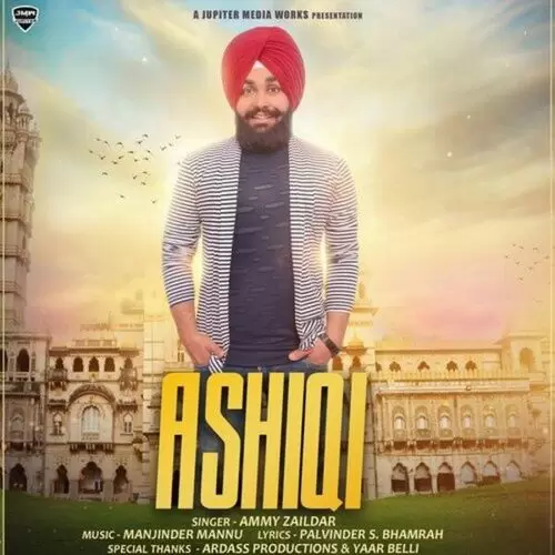 Ashiqi Ammy Zaildar Mp3 Download Song - Mr-Punjab