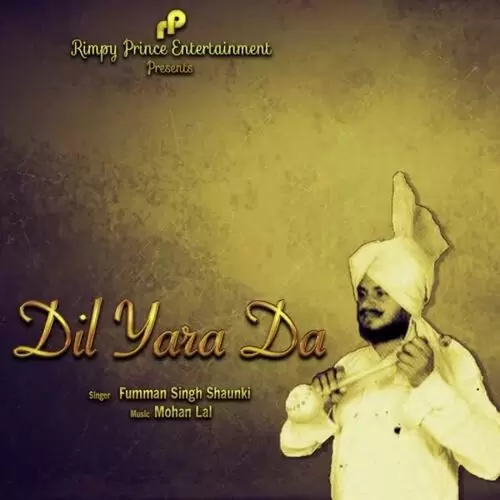 Dil Yara Da Fumman Singh Shaunki Mp3 Download Song - Mr-Punjab