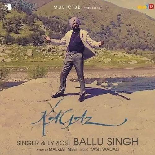 Kagaz Ballu Singh Mp3 Download Song - Mr-Punjab