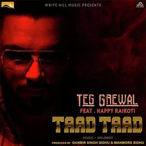 Taad Taad Teg Grewal Mp3 Download Song - Mr-Punjab