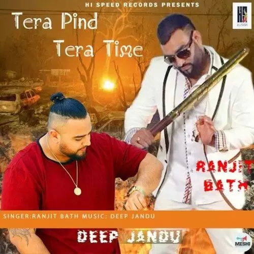 Tera Pind Tera Time Ranjit Bath Mp3 Download Song - Mr-Punjab