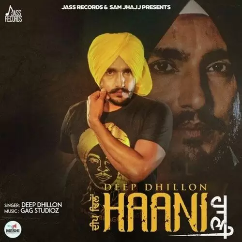 Haani Deep Dhillon Mp3 Download Song - Mr-Punjab