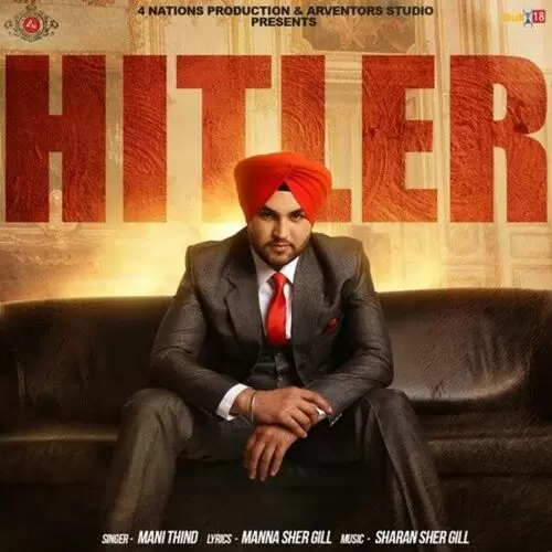 Hitler Mani Thind Mp3 Download Song - Mr-Punjab