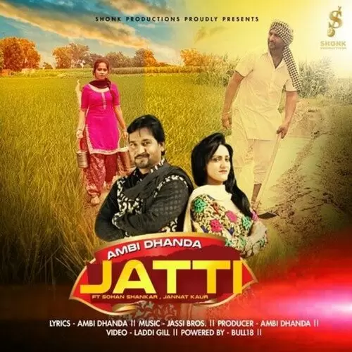 Jatti Ambi Dhanda Mp3 Download Song - Mr-Punjab