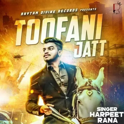 Toofani Jatt Harpreet Rana Mp3 Download Song - Mr-Punjab