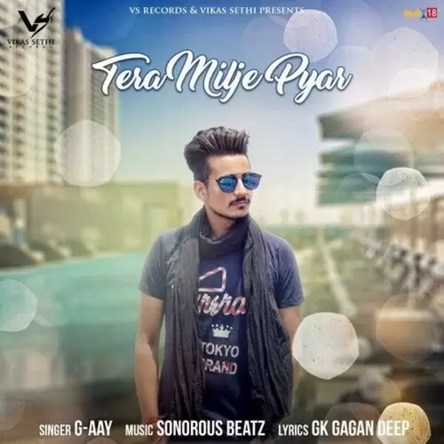 Tera Milje Pyar G-Aay Mp3 Download Song - Mr-Punjab