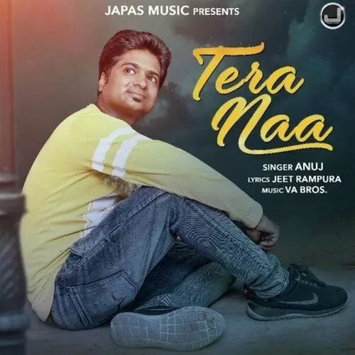 Tera Naa Anuj Mp3 Download Song - Mr-Punjab