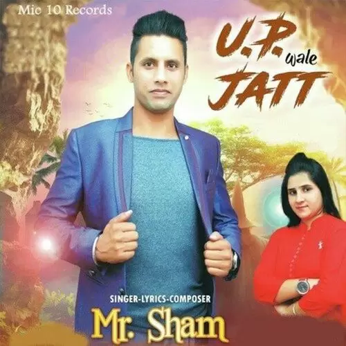 U.P Wale Jatt Mr. Sham Mp3 Download Song - Mr-Punjab