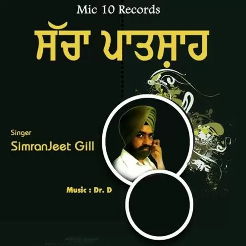 Sacha Patshah Simranjeet Gill Mp3 Download Song - Mr-Punjab