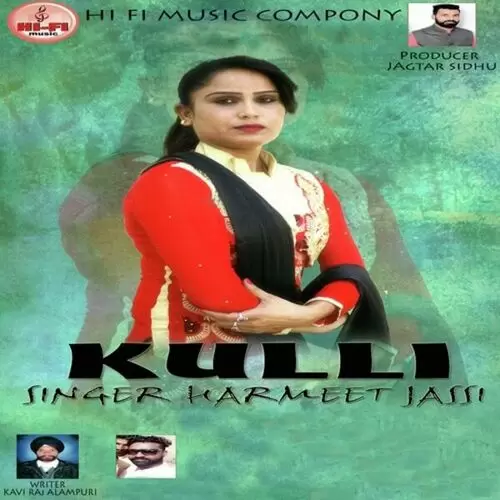 Kulli Harmeet Jassi Mp3 Download Song - Mr-Punjab