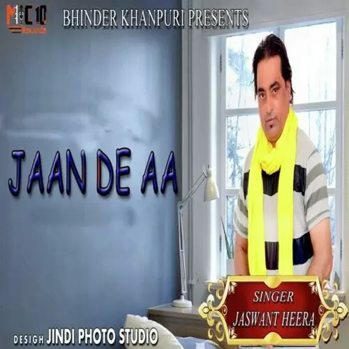 Jaan De Aa Jaswant Heera Mp3 Download Song - Mr-Punjab
