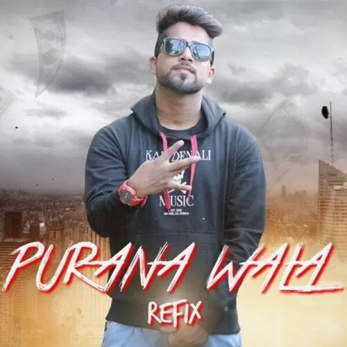 Purana Wala (Refix) Sj Rapper Mp3 Download Song - Mr-Punjab