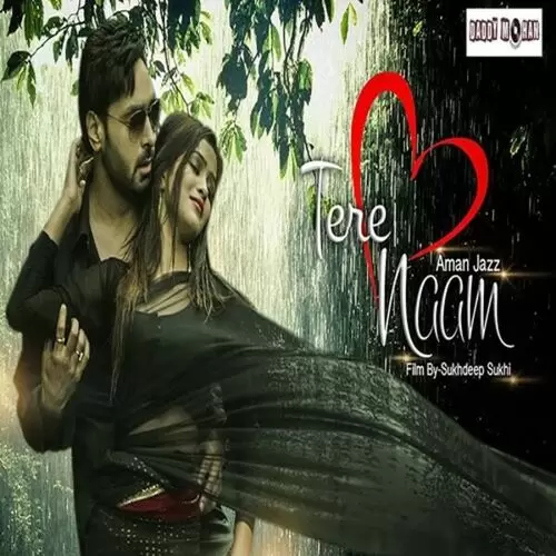 Tere Naam Aman Jazz Mp3 Download Song - Mr-Punjab