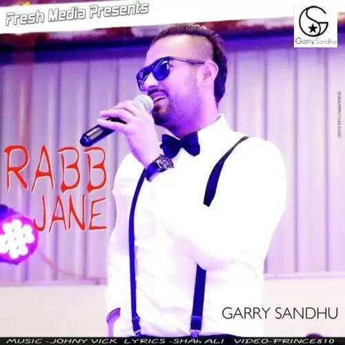 Rabb Jane Garry Sandhu Mp3 Download Song - Mr-Punjab