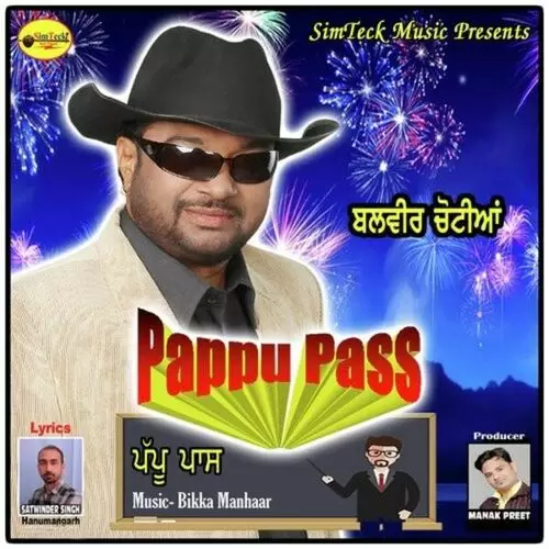 Pappu Pass Balbir Chotian Mp3 Download Song - Mr-Punjab