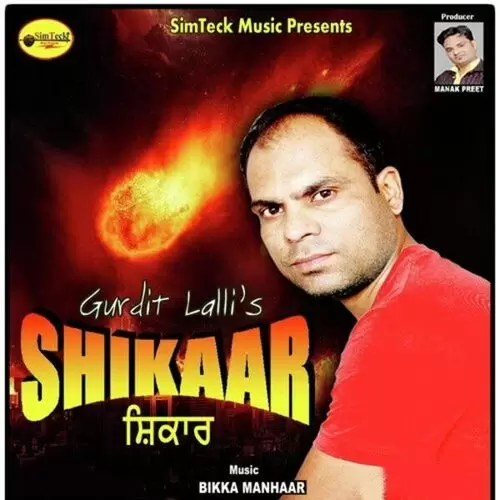 Shikaar Gurdit Lalli Mp3 Download Song - Mr-Punjab