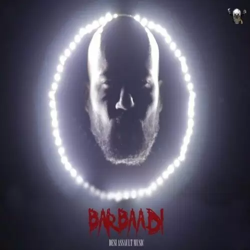 Barbaadi Desi Assault Mp3 Download Song - Mr-Punjab