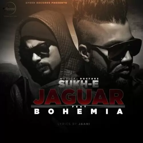 Jaguar Muzical Doctorz Sukh-E Mp3 Download Song - Mr-Punjab