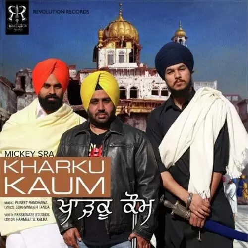Kharku Kaum Mickey Sra Mp3 Download Song - Mr-Punjab