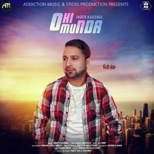 Ohi Munda Inder Kaushal Mp3 Download Song - Mr-Punjab