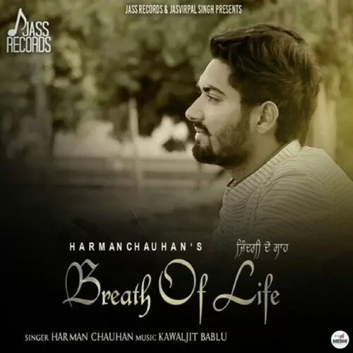 Breath Of Life Harman Chauhan Mp3 Download Song - Mr-Punjab