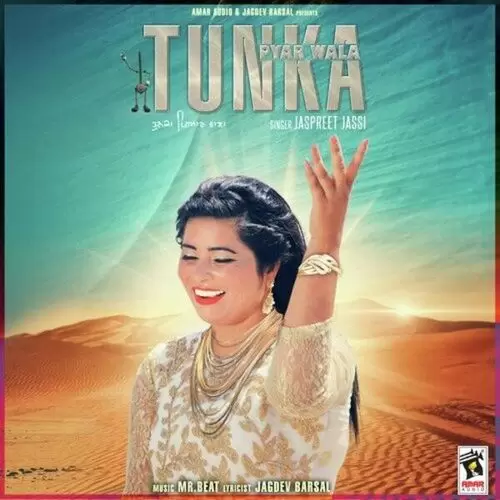 Tunka Pyar Wala Jaspreet Jassi Mp3 Download Song - Mr-Punjab