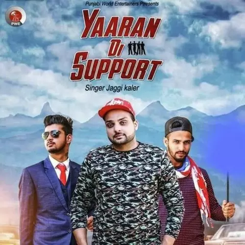 Yaaran Di Support Jaggi Kaler Mp3 Download Song - Mr-Punjab