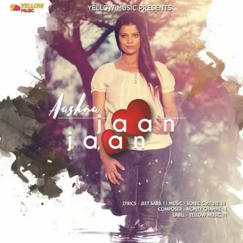 Jaan Jaan Aashna Mp3 Download Song - Mr-Punjab