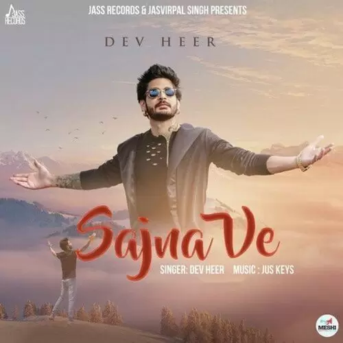 Sajna Ve Dev Heer Mp3 Download Song - Mr-Punjab