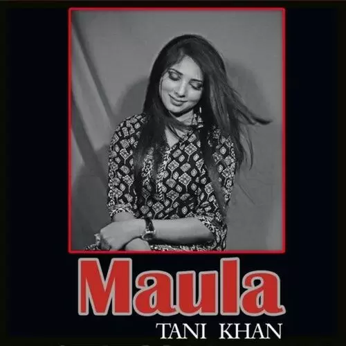 Maula Tani Khan Mp3 Download Song - Mr-Punjab