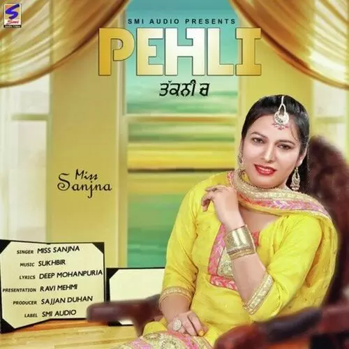 Pehli Takni Te Miss Sanjna Mp3 Download Song - Mr-Punjab