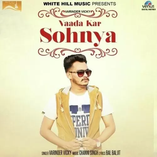 Vaada Kar Sohnya Varinder Vicky Mp3 Download Song - Mr-Punjab