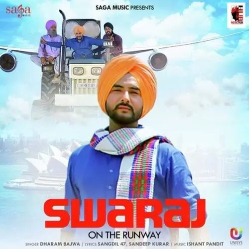 Swaraj on the Runway Dharam Bajwa Mp3 Download Song - Mr-Punjab