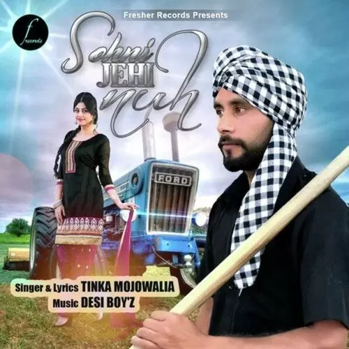 Sohni Jehi Nuh Tinka Mojowalia Mp3 Download Song - Mr-Punjab