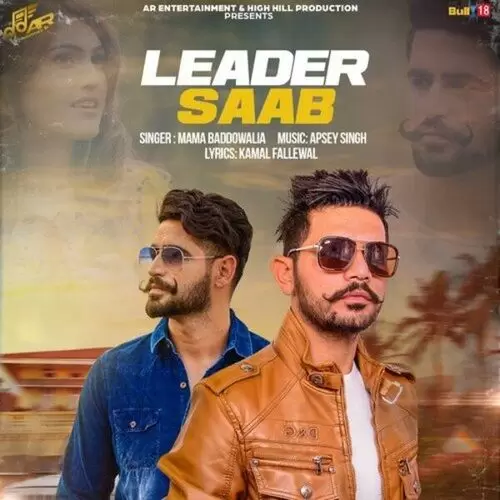 Leader Saab Mama Baddowalia Mp3 Download Song - Mr-Punjab