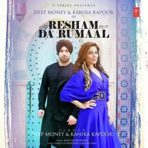 Resham Da Rumaal Kanika Kapoor Mp3 Download Song - Mr-Punjab