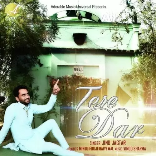 Tere Dar Jind Jagtar Mp3 Download Song - Mr-Punjab