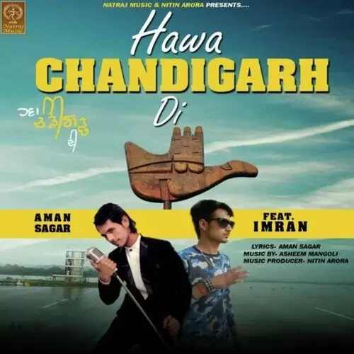 Hawa Chandigarh Di Aman Sagar Mp3 Download Song - Mr-Punjab