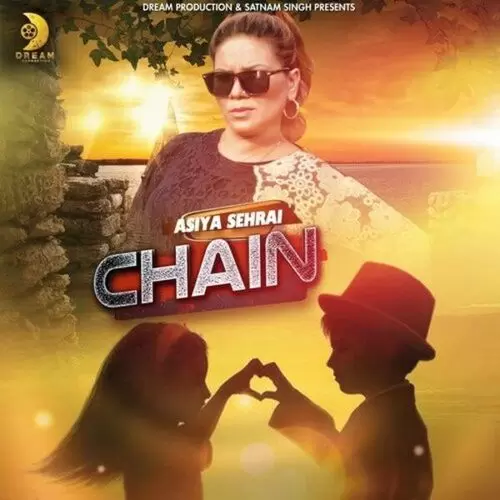 Chain Asiya Sehrai Mp3 Download Song - Mr-Punjab