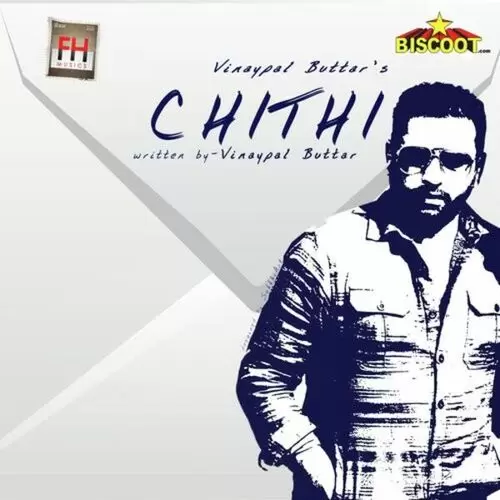 Chithi Vinaypal Buttar Mp3 Download Song - Mr-Punjab